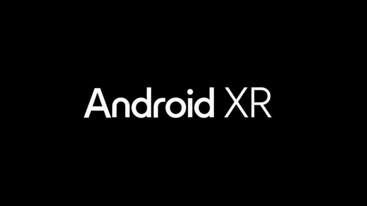معرفی اندروید XR ؛ نسل جدید سیستمعاملهای واقعیت افزوده و مجازی گوگل