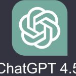 OpenAI نسخه GPT-4.5 را معرفی کرد