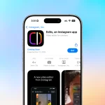 اینستاگرام اپلیکیشن Edits را منتشر کرد؛ رقیب مستقیم CapCut