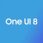رابط کاربری One UI 8 ابتدا برای گوشی‌های گلکسی زد فولد ۷ و فلیپ ۷ عرضه خواهد شد