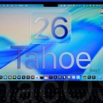 نگاهی به ویژگی‌‎های سیستم عامل macOS 26 Tahoe Beta 1 ؛ تجربه‌ای تازه از مک