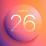 لیست ساعت‌های سازگار با آپدیت watchOS 26 اپل منتشر شد