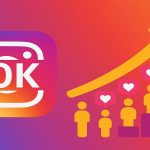 آسان ترین راه کسب 10k فالوور اینستاگرام چیست؟