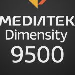 تراشه جدید مدیاتک دایمنسیتی 9500 رکورد AnTuTu را می‌شکند