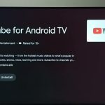 یوتیوب روی تلیویزیون‌های اندرویدی به‌روزرسانی بزرگی دریافت کرد