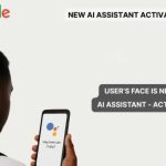 گوگل دستیار جمینای را با نزدیک شدن صورت فعال می‌کند