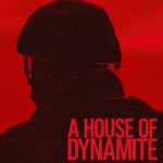 نقد فیلم A House of Dynamite؛ ۲۰ دقیقه تا پایان دنیا