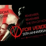 فیلم V for Vendetta به مناسبت ۲۰ سالگی خود مجدد اکران خواهد شد