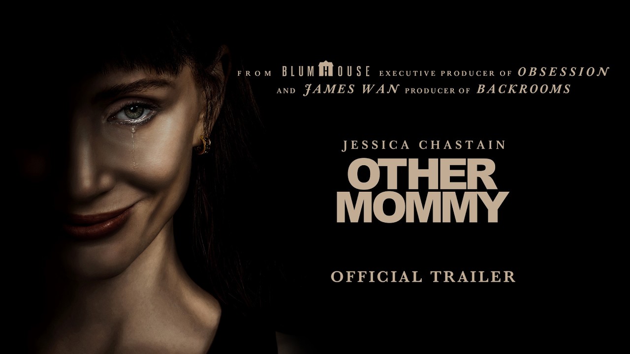 تریلر فیلم ترسناک Other Mommy با بازی جسیکا چستین منتشر شد